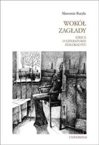 Wok Zagady Szkice o literaturze Holokaustu - 2857789194