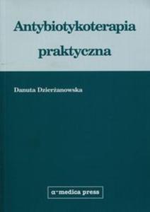 Antybiotykoterapia praktyczna - 2857789309