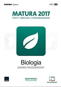 MATURA/OP/2017 BIOLOGIA TESTY I ARKUSZE ZR OPERON 9788378793434 - 2857789691