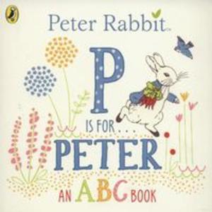 Peter Rabbit P is for Peter - 2857790169