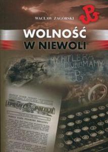 Wolno w niewoli - 2857790504