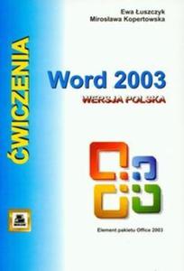 wiczenia z Word 2003 Wersja polska - 2825665357