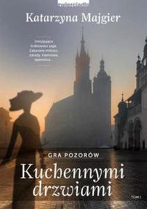 Kuchennymi drzwiami. Gra pozorw - 2857790905