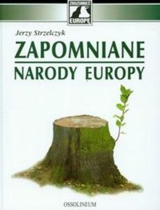 Zapomniane narody Europy - 2825665381