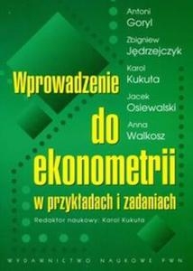 Wprowadzenie do ekonometrii w przykadach i zadaniach - 2825665384