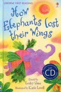 How Elephants Lost Their Wings + CD - 2857791342