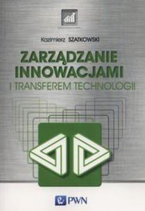 Zarzdzanie innowacjami i transferem technologii - 2857791949