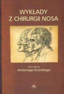 Wykady z chirurgii nosa - 2825665443