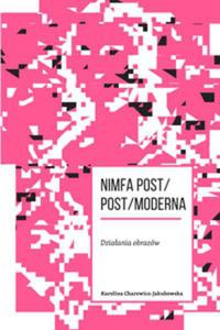 Nimfa post/post/moderna Dziaania obrazw - 2857792142