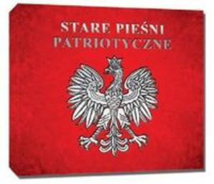 Stare pieni patriotyczne - 2857792154