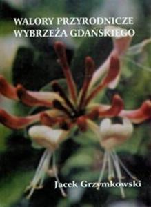 Walory przyrodnicze Wybrzea Gdaskiego - 2825665457