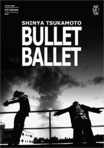 Bullet Ballet What Else Films - 2857792377