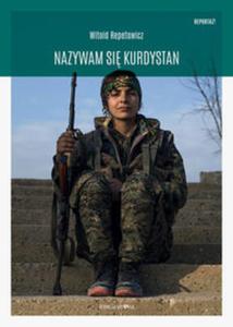 Nazywam si Kurdystan - 2857792464
