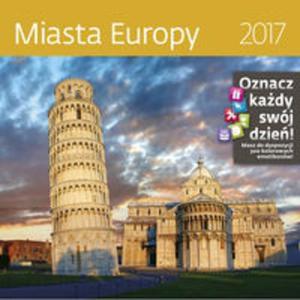 Kalendarz 2017 Miasta Europy 30x30