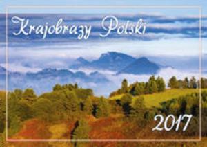 Kalendarz 2017 A4 Krajobrazy Polski