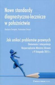 Nowe standardy diagnostyczno-lecznicze w poonictwie - 2857793865