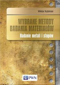 Wybrane metody badania materiaw - 2857793964