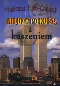 Midzy pokus a kuszeniem - 2857794309