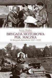 Brygada Motorowa pk. Maczka - 2857794655