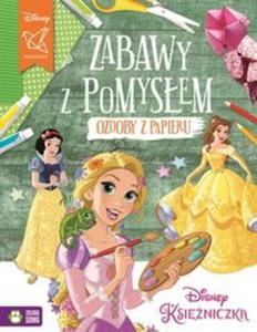 Zabawy z pomysem Ozdoby z papieru Ksiniczki - 2857794829