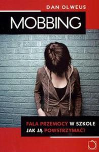 Mobbing Fala przemocy w szkole - 2825665619