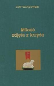 Mio zdjta z krzya - 2857795419