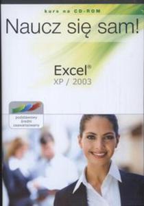 Naucz si sam! Excel XP 2003 Kurs na CD