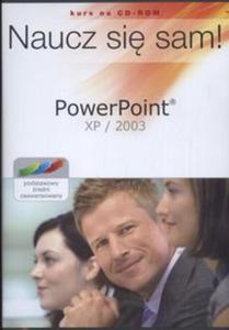 Naucz si sam! PowerPoint XP 2003 Kurs na CD
