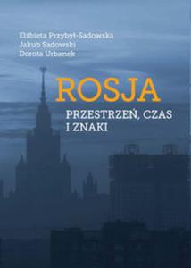 Rosja Przestrze, czas i znaki - 2857795799