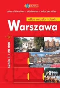 Warszawa Atlas miasta i okolic - 2857796018