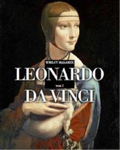 Wielcy malarze. Tom 2. Leonardo da Vinci - 2857796087