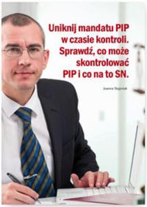 Uniknij mandatu PIP w czasie kontroli Sprawd co moe skontrolowa PIP i co na to SN