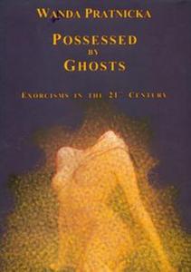 Possessed By Ghosts - 2825665723