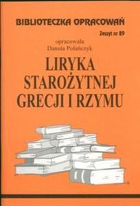 B.89 - LIRYKA STAROYTNEJ GRECJI I RZYMU