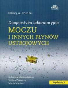 Diagnostyka laboratoryjna moczu i innych pynw ustrojowych - 2857796863