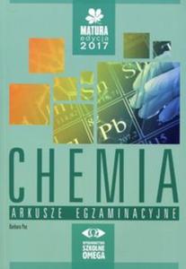 Matura 2017. Chemia. Arkusze egzaminacyjne - 2857797143