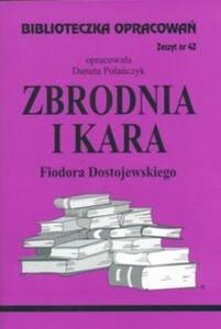 Biblioteczka opracowa zeszyt nr 42 - Zbrodnia i Kara - 2825665771