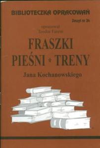 Biblioteczka Opracowa Fraszki, Pieni, Treny Jana Kochanowskiego - 2825665779