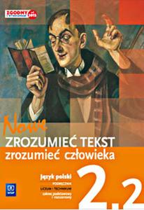 Zrozumie tekst zrozumie czowieka 2. Klasa 2, Liceum/techn. Jzyk polski. Podrcznik. Cz 2