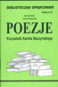 Biblioteczka Opracowa Poezje Krzysztofa Kamila Baczyskiego - 2825665782