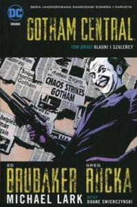 Gotham Central Tom 2 Klauni i szalecy - 2857797455