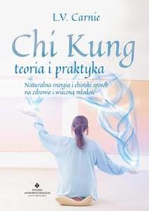 Chi Kung teoria i praktyka - 2857797948