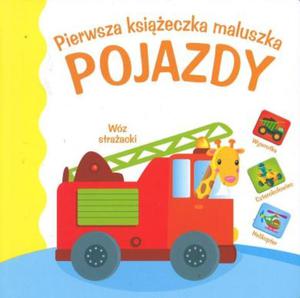 PIERWSZA KSIECZKA MALUSZKA POJAZDY YOYO 978-946334-109-7 - 2857799011