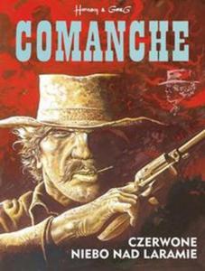 Comanche. Tom 4. Czerwone niebo nad Laramie - 2857799438