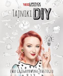 Tajniki DIY z Red Lipstick Monster - 2857799593