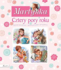 Martynka Cztery pory roku Opowiadania i pomysowe projekty - 2857799939