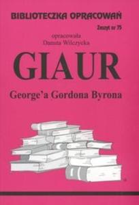 Biblioteczka Opracowa Giaur George'a Gordona Byrona - 2825665934