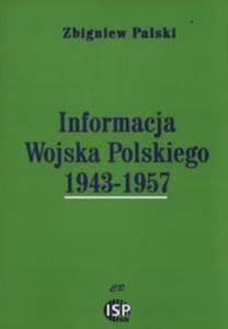 Informacja Wojska Polskiego 1943-1957 - 2857800347