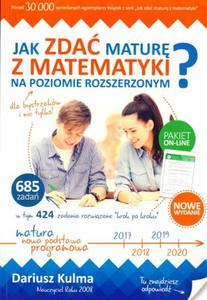 Jak zda matur z matematyki na poziomie rozszerzonym Wyd.2016 - 2857800915