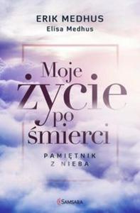 Moje ycie po mierci - 2857801026